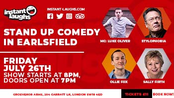 Stand up comedy in Earlsfield July 26th