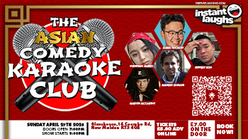 The Asian comedy karaoke show April 27th