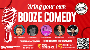 Bring your own booze comedy April 16th