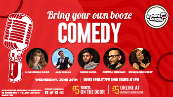 Bring your own booze comedy